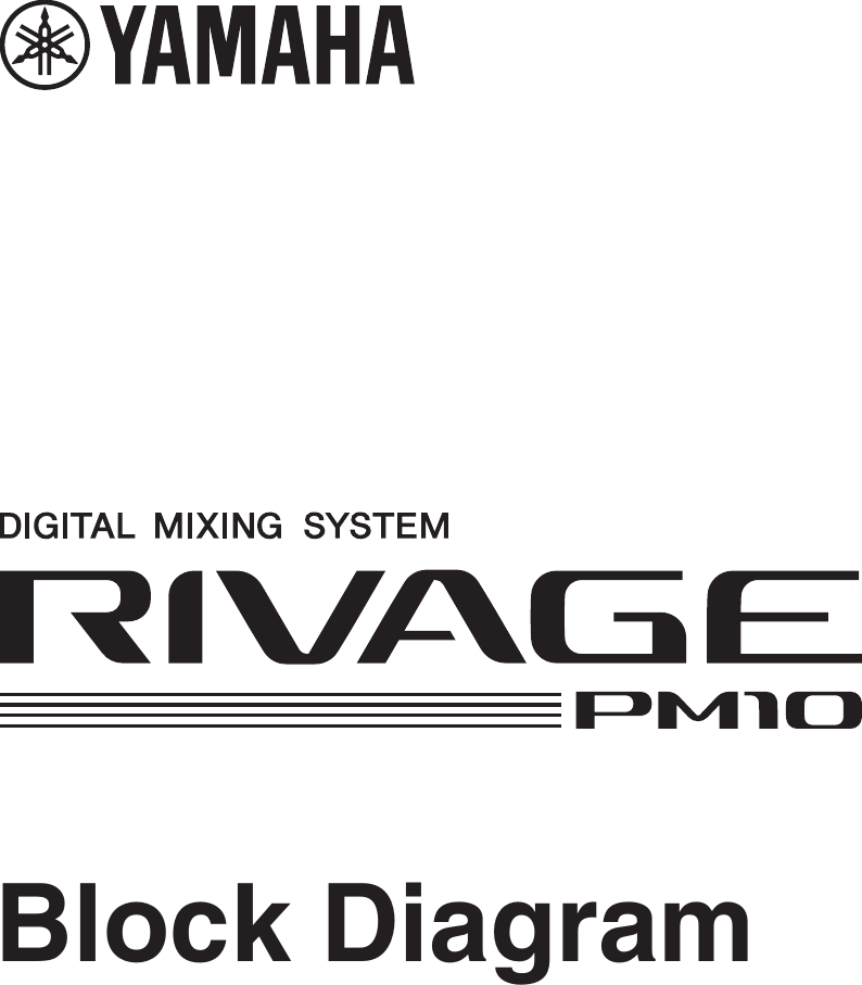 Page 1 of 10 - Yamaha RIVAGE PM10 Block Diagram Blockdiagram C0