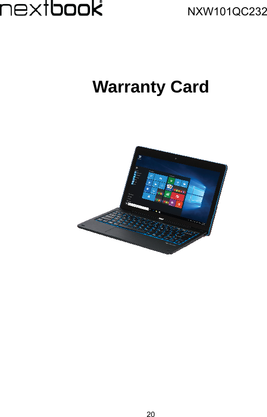  20                        NXW101QC232    Warranty Card                          