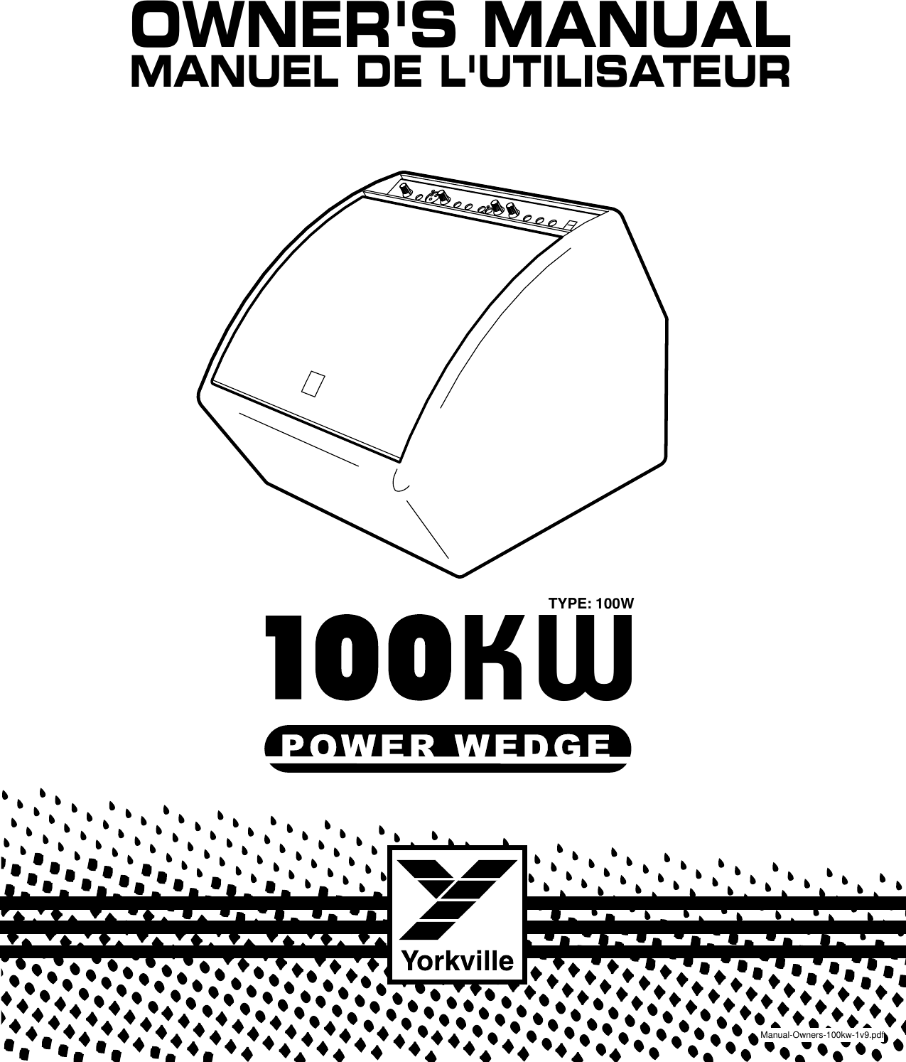 Page 1 of 8 - Yorkville 100W-Users-Manual Manual-Owners-100kw-1v9  Yorkville-100w-users-manual
