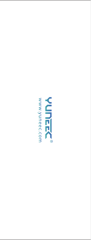EU: Yuneec Europe GmbHAddress: Niklaus–Otto-Strasse 4,24568 Kaltenkirchen, Germany.Tel: +49 4191 932620HK: 2/F,Man Shung Industrial Building,7 Lai Yip Street, Kwun TongKowloon,Hong KongTel:+852 3616 6071Email:hkcs@yuneec.com