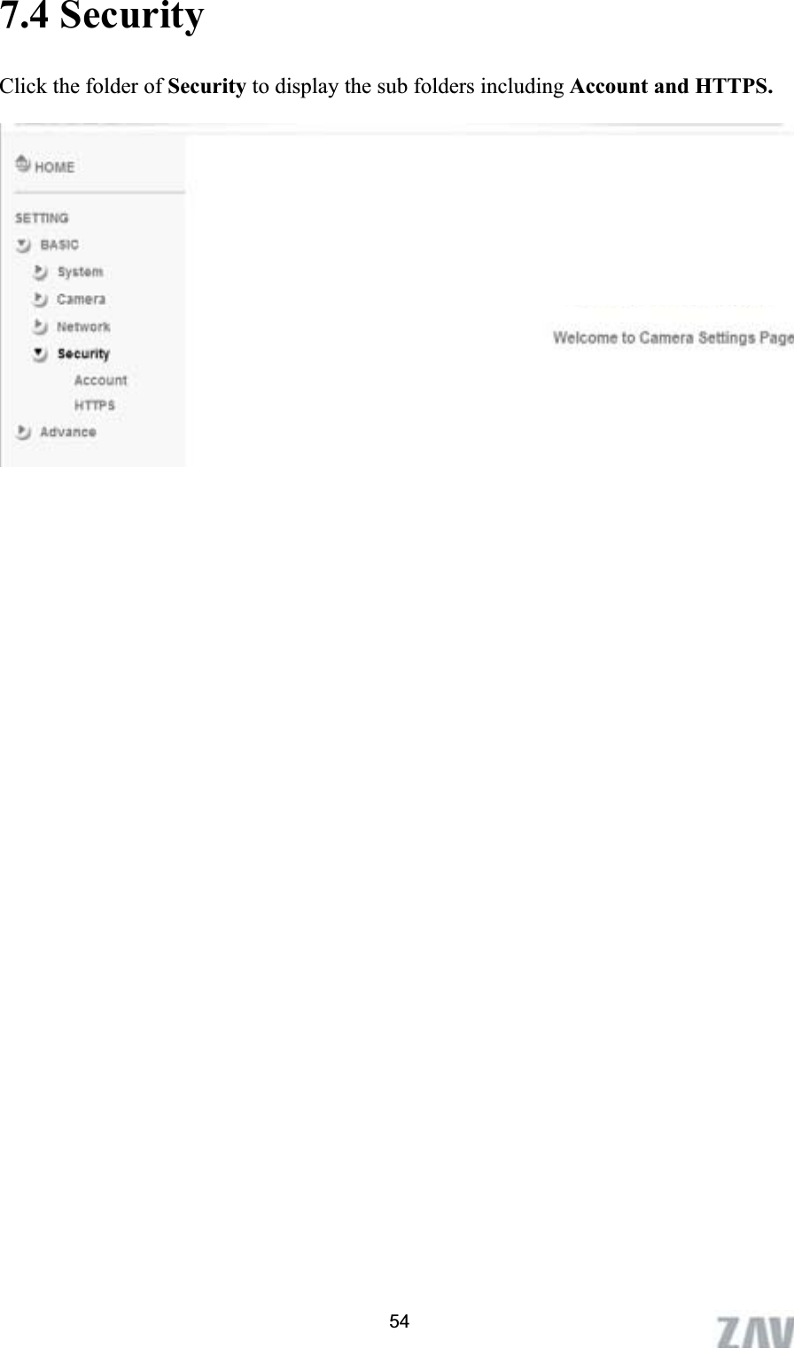      7.4 Security Click the folder of Security to display the sub folders including Account and HTTPS. 54