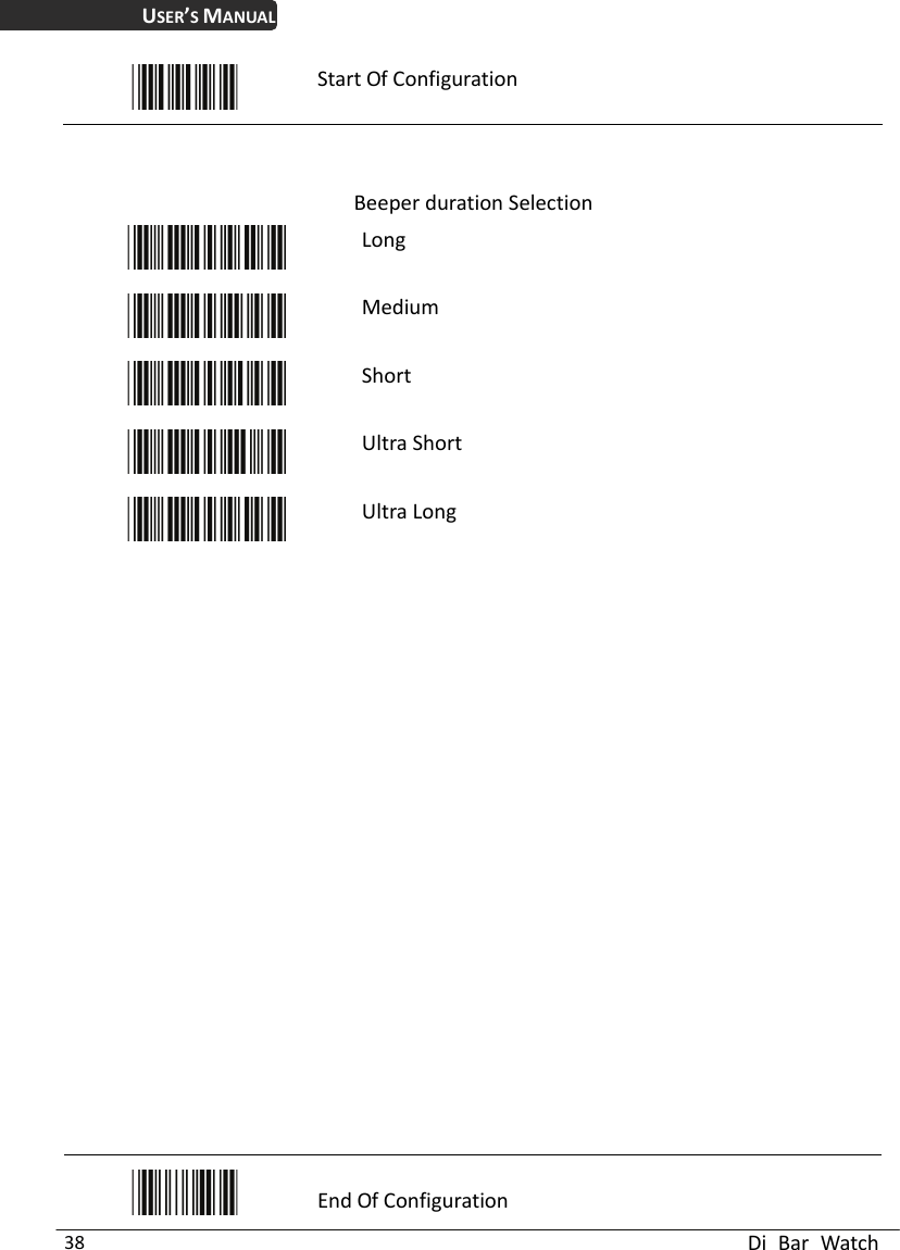 USER’S MANUAL  Di Bar Watch 38  Start Of Configuration   Beeper duration Selection  Long  Medium  Short  Ultra Short  Ultra Long                                  End Of Configuration 