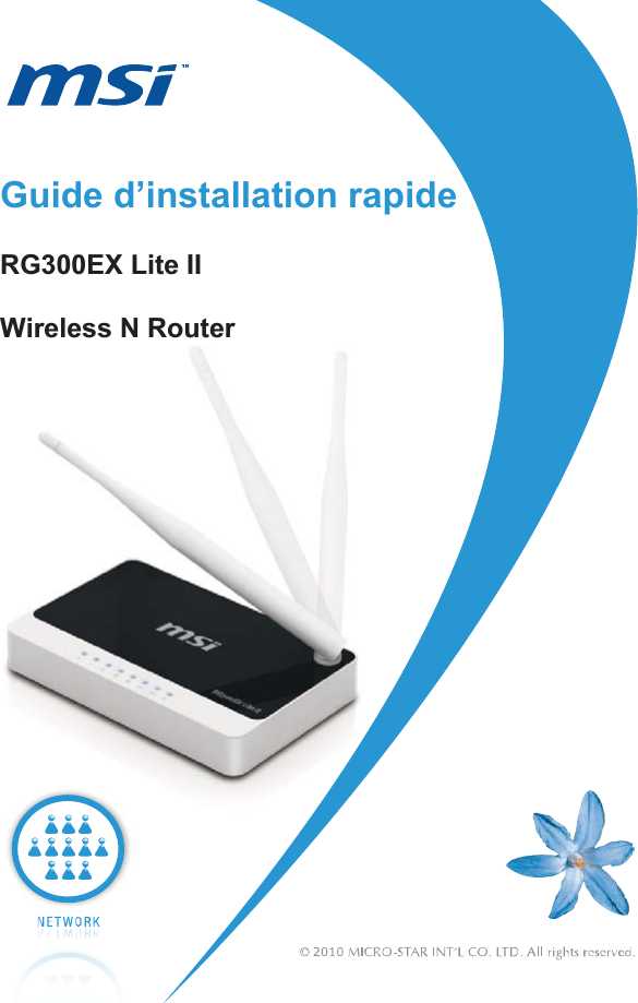         Guide d’installation rapide RG300EX Lite II Wireless N Router