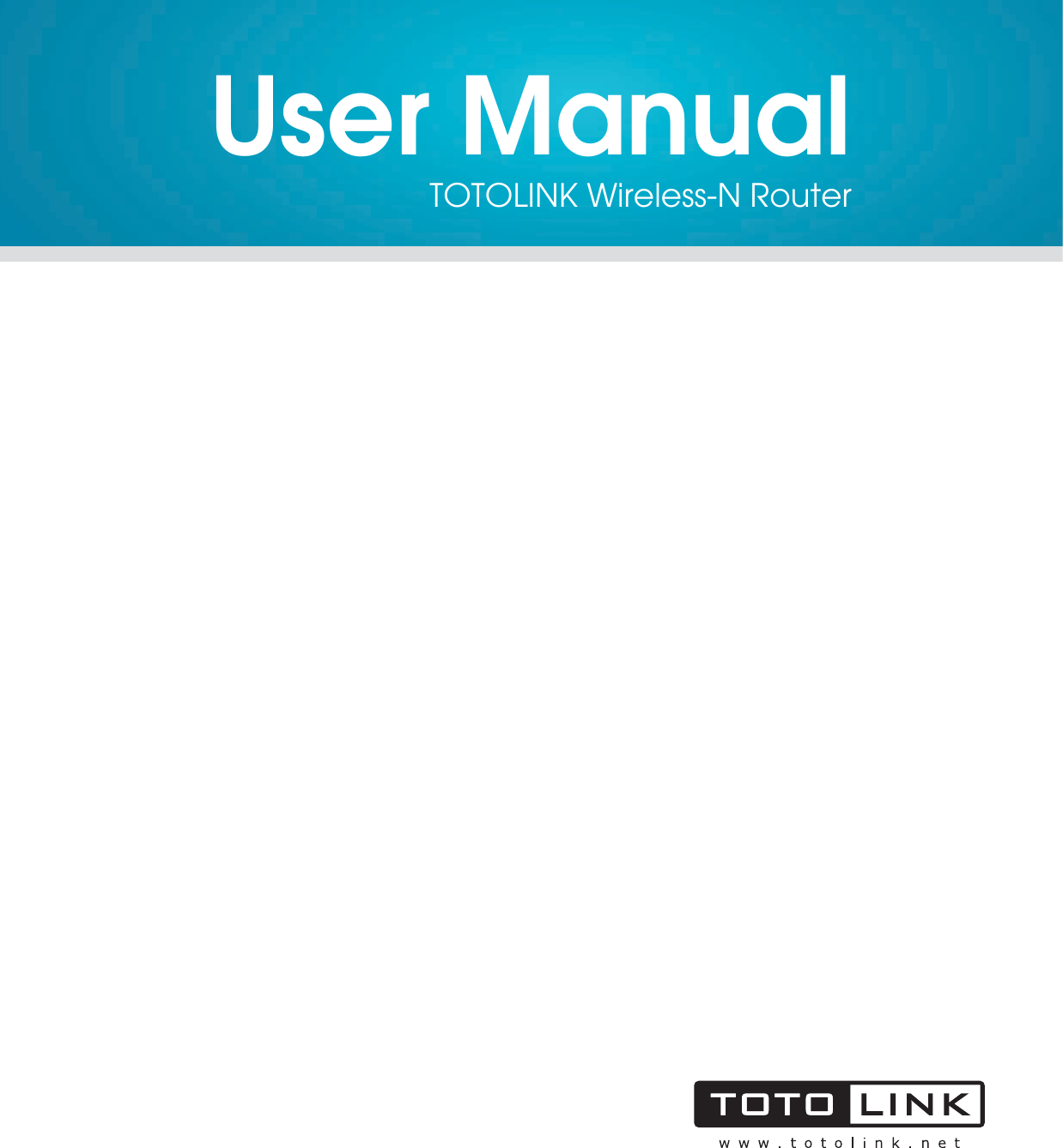 User ManualTOTOLINK Wireless-N Router