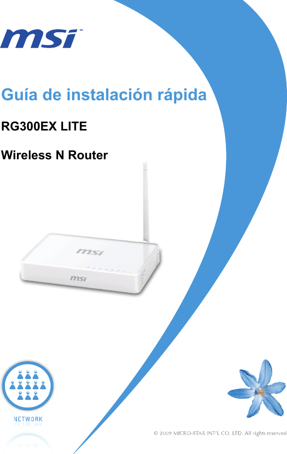                                                                               Guía de instalación rápida RG300EX LITE Wireless N Router 