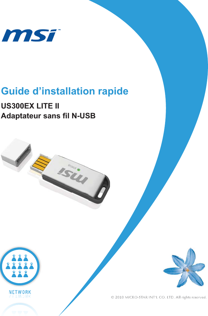 Guide d’installation rapide US300EX LITE II Adaptateur sans fil N-USB