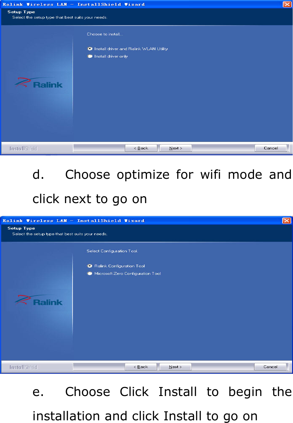  d. Choose optimize for wifi mode and click next to go on  e. Choose Click Install to begin the installation and click Install to go on 