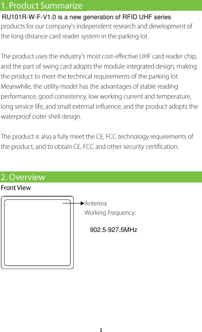 1  RU101R-W-F-V1.0 is a new generation of RFID UHF series902.5-927.5MHz