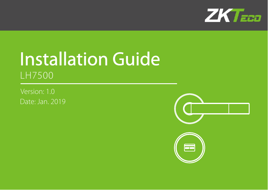 Installation GuideVersion: 1.0Date: Jan. 2019LH7500