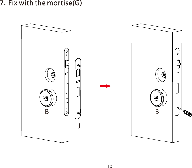 107.Fix wi h th  t   e mortise(G)JB B