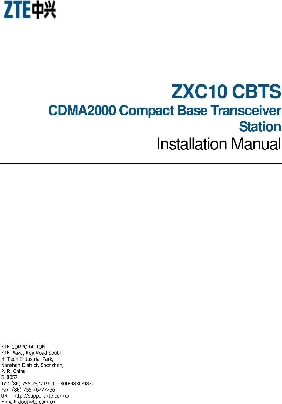 ZXC10 CBTS  CDMA2000 Compact Base Transceiver Station  Installation Manual  