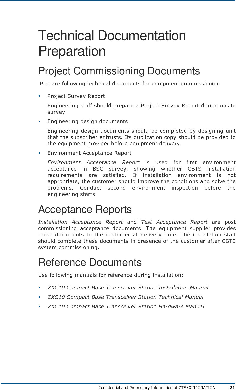 Technical Documentation Preparation  Project Commissioning Documents    Acceptance Reports Reference Documents    