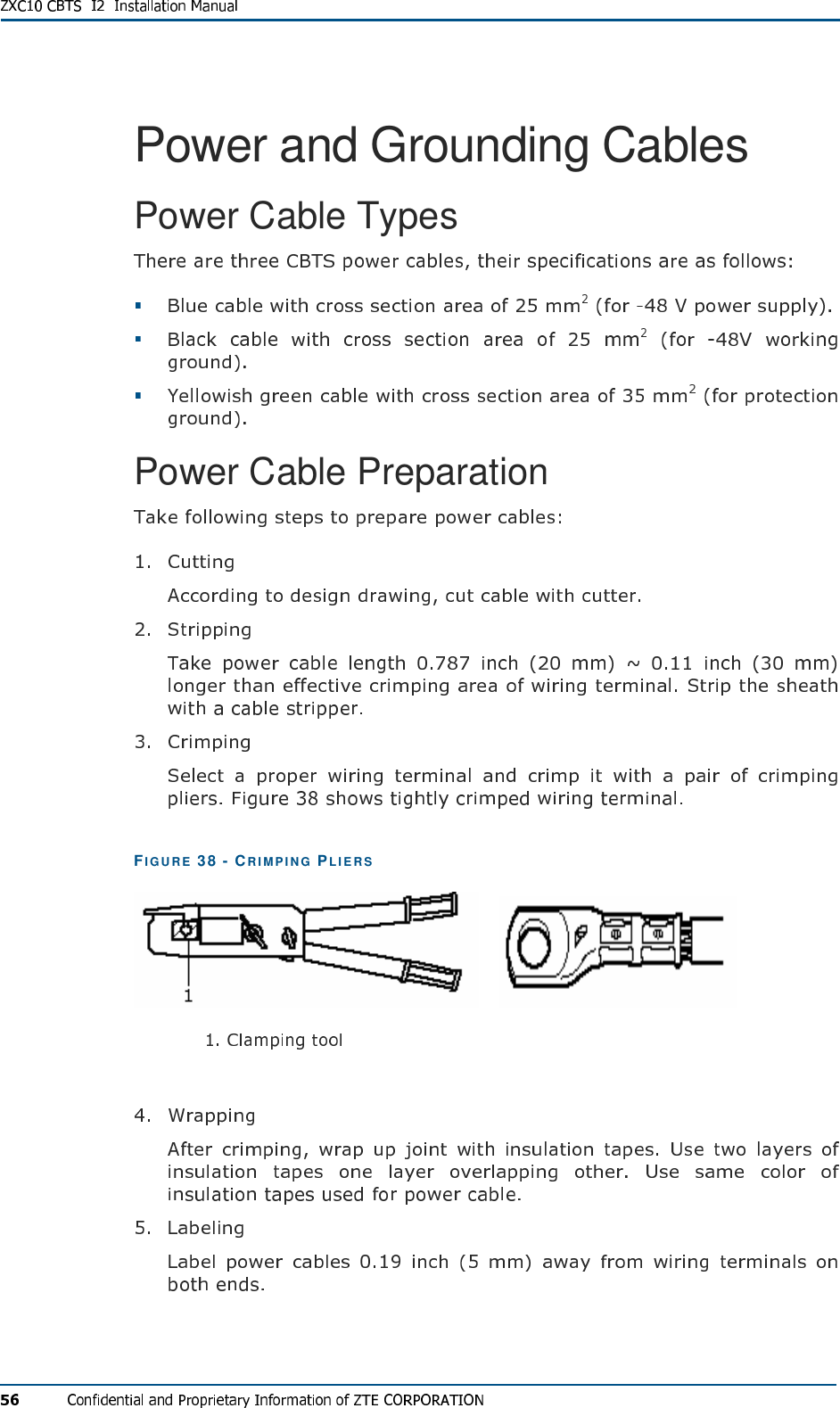 Power and Grounding Cables Power Cable Types    Power Cable Preparation    FIG U R E   38 - CR IM PI NG  PL I E R S        