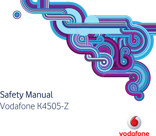 Safety ManualVodafone K4505-Z