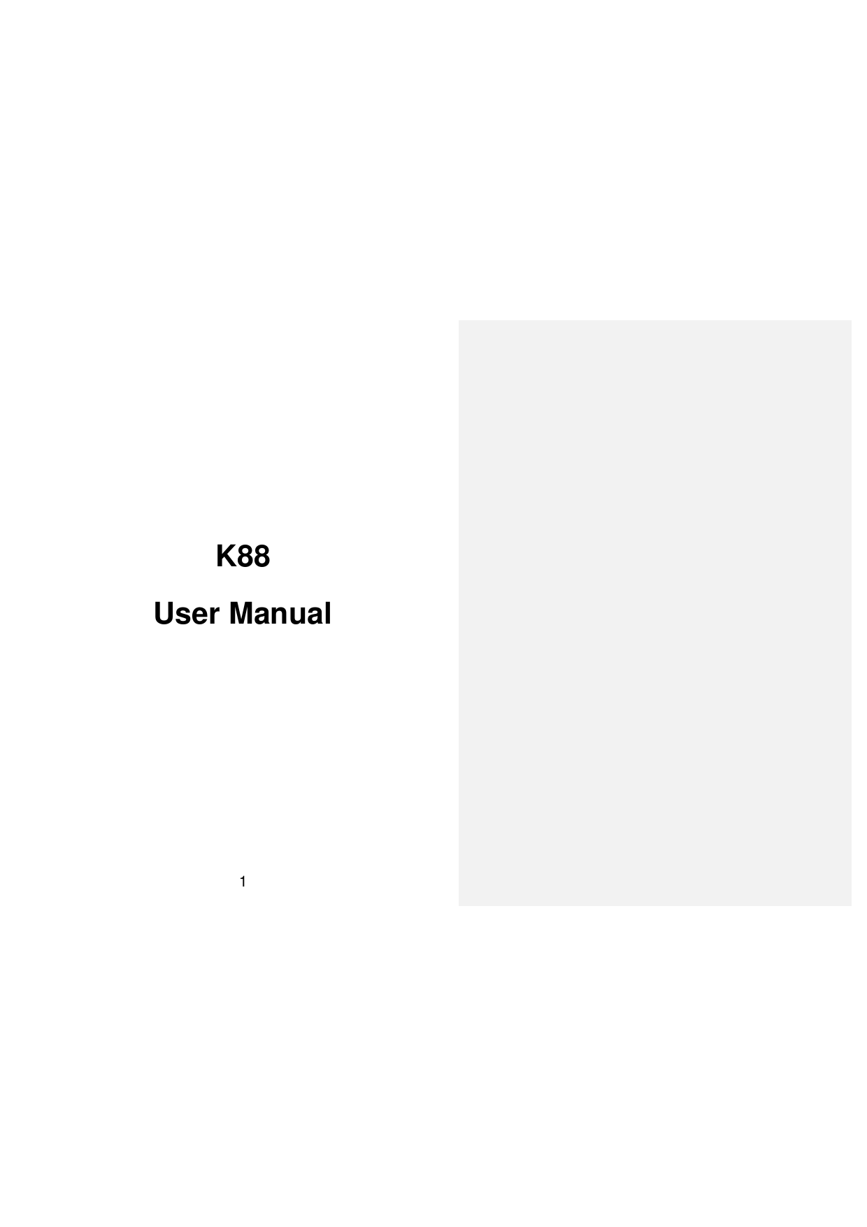  1             K88 User Manual   