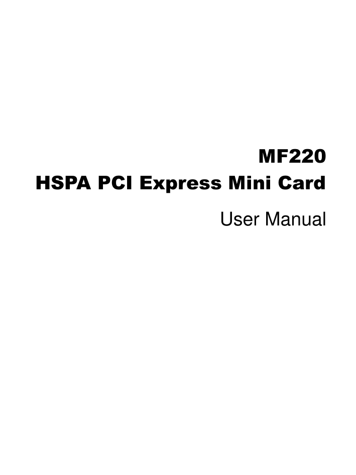 MF220 HSPA PCI Express Mini Card User Manual 