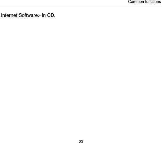Common functions 23 Internet Software&gt; in CD. 
