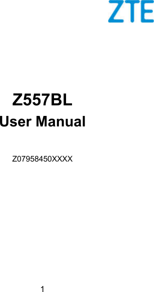  1        Z557BL   User Manual  Z07958450XXXX 