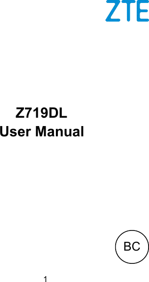  1    Z719DL User Manual  BC 