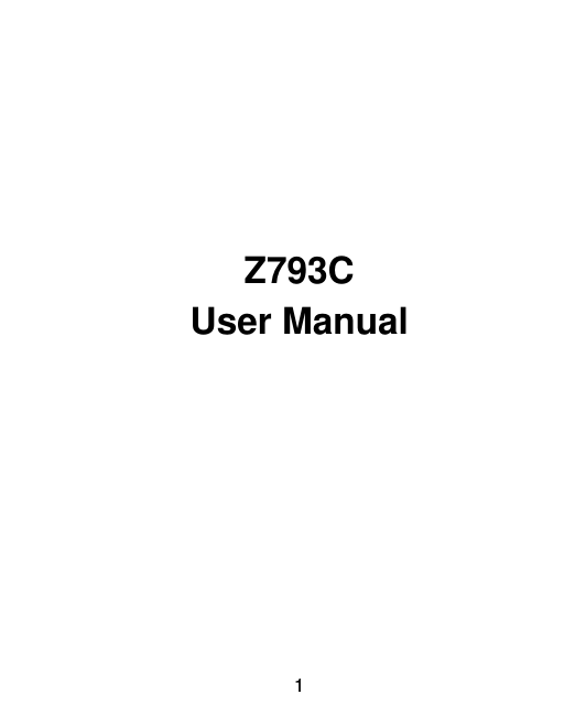  1        Z793C User Manual   