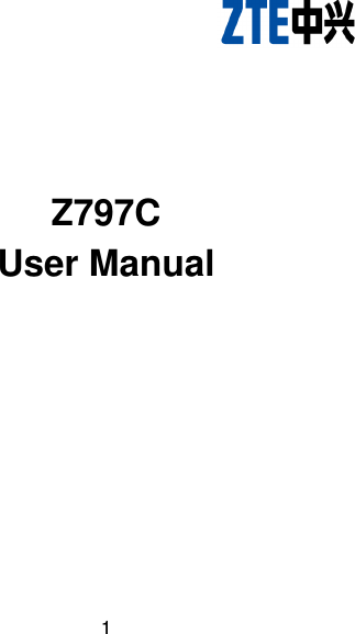  1        Z797C User Manual   