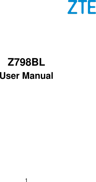  1        Z798BL   User Manual   