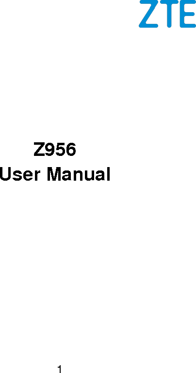  1    Z956 User Manual  