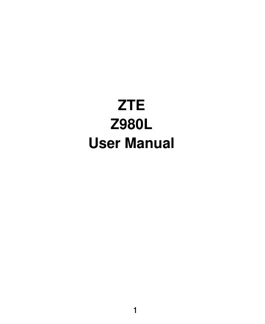  1   ZTE   Z980L User Manual 
