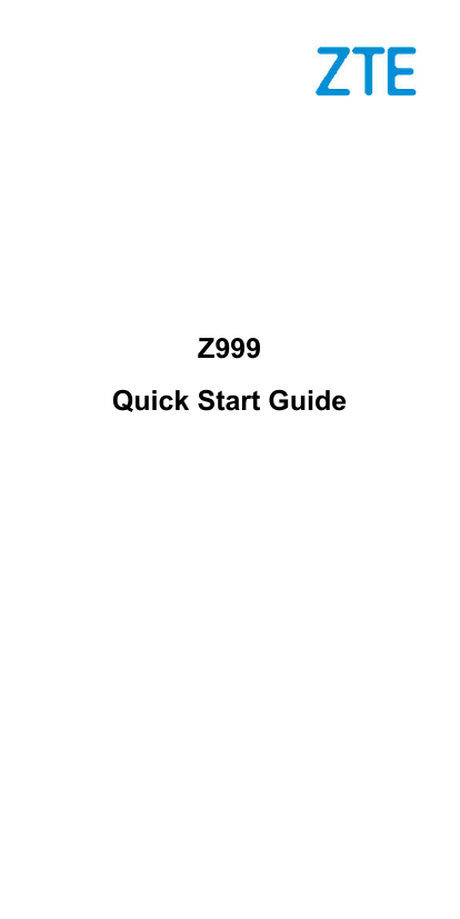  0           Z999 Quick Start Guide                         