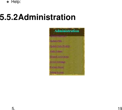  5. 19  Help:  5.5.2 Administration   