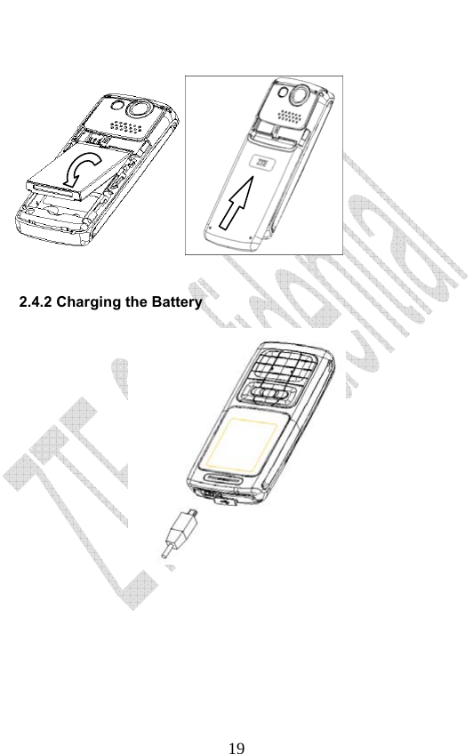                              19  2.4.2 Charging the Battery       