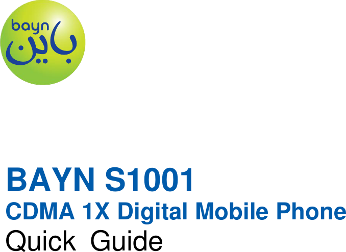  BAYN S1001 CDMA 1X Digital Mobile Phone Quick  Guide          
