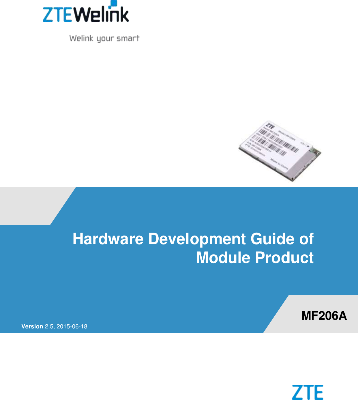                         Hardware Development Guide of Module Product    Version 2.5, 2015-06-18 MF206A 