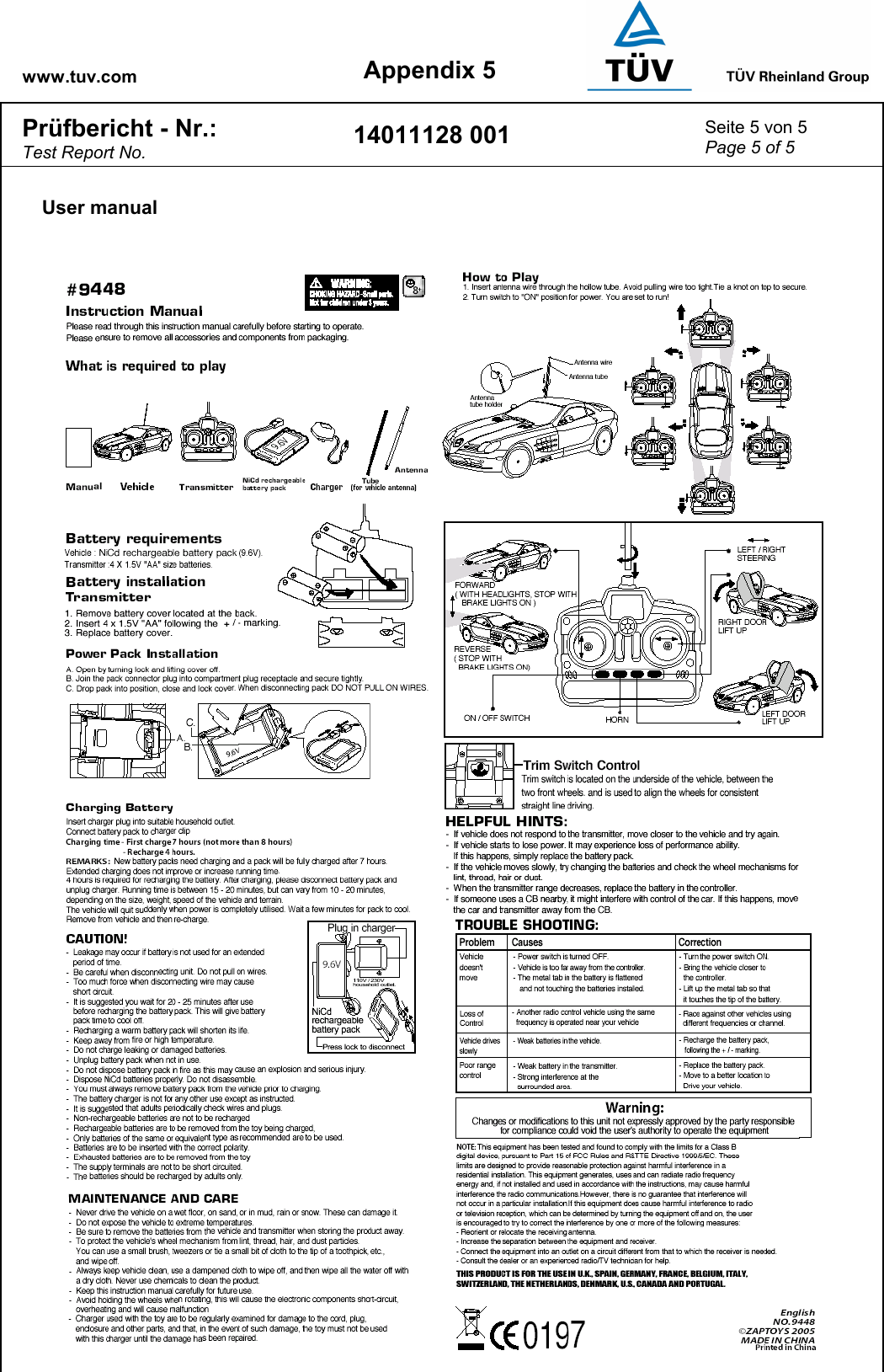 www.tuv.com Appendix 5 Prüfbericht - Nr.:  Test Report No. 14011128 001  Seite 5 von 5 Page 5 of 5   User manual   