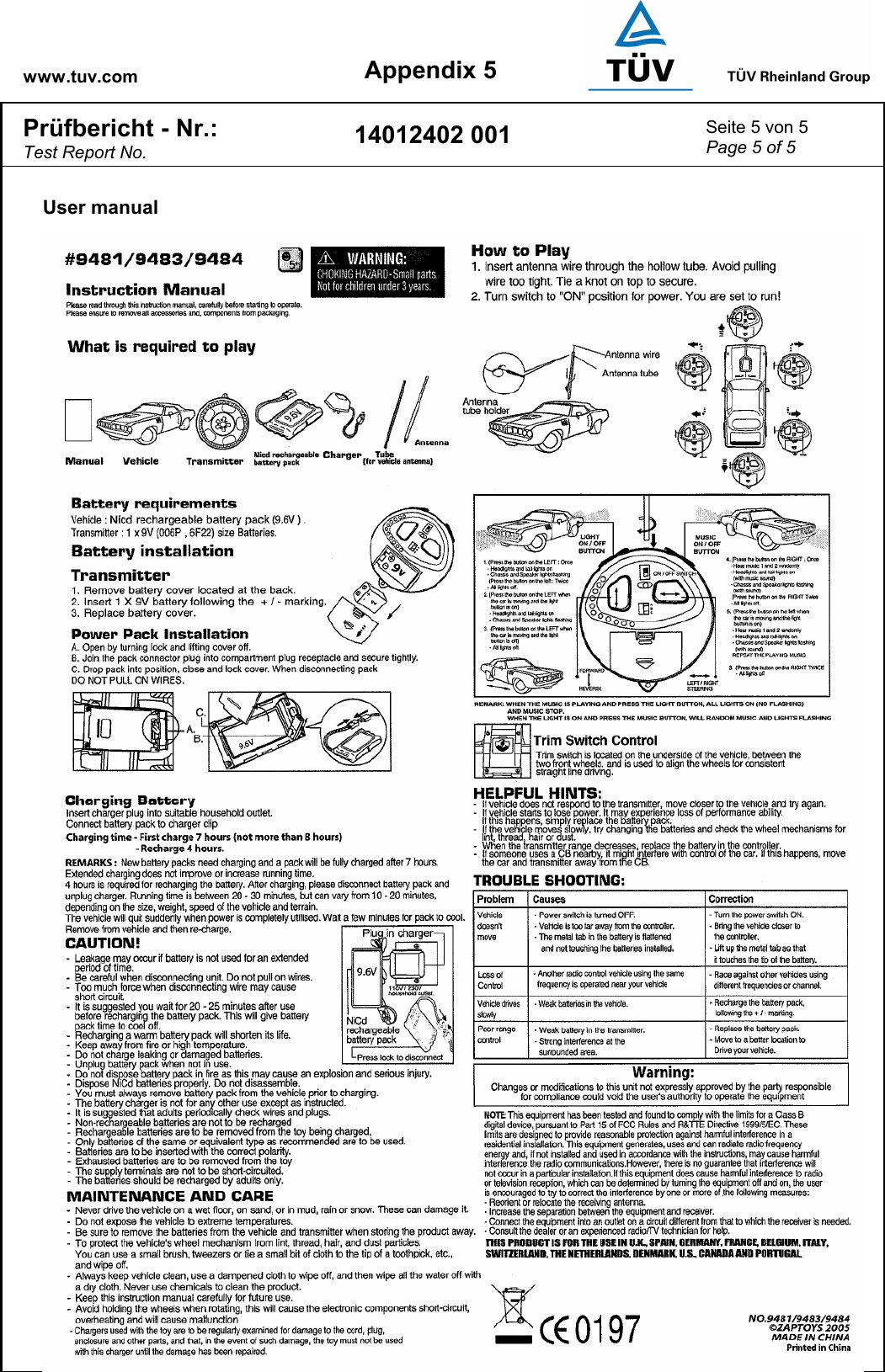 www.tuv.com Appendix 5 Prüfbericht - Nr.:  Test Report No. 14012402 001  Seite 5 von 5 Page 5 of 5   User manual  