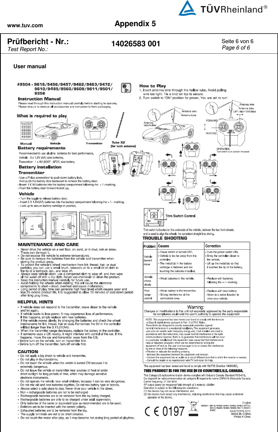 www.tuv.com Appendix 5  Prüfbericht - Nr.:  Test Report No.: 14026583 001 Seite 6 von 6 Page 6 of 6   User manual  