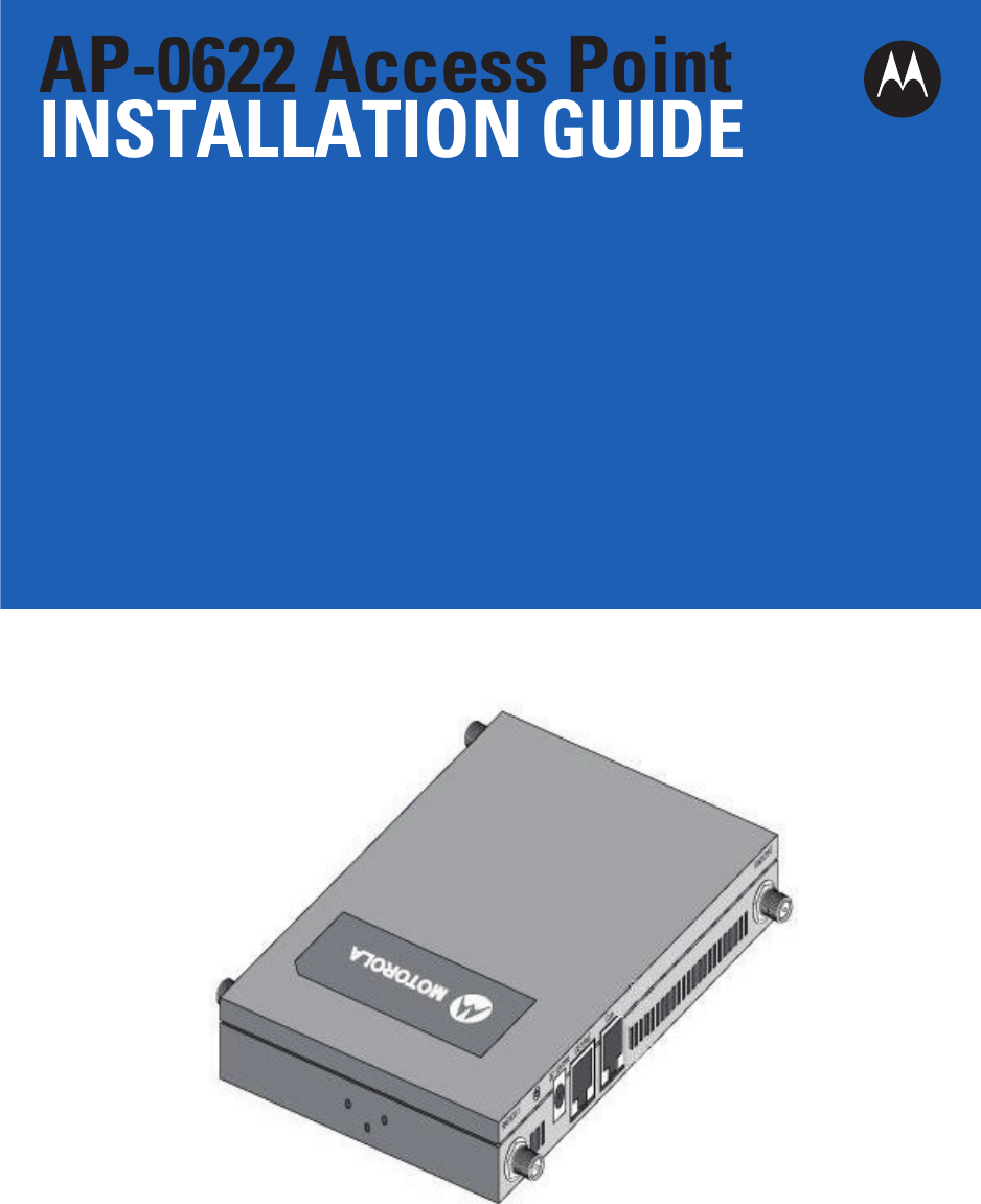 AP-0622 Access PointINSTALLATION GUIDE