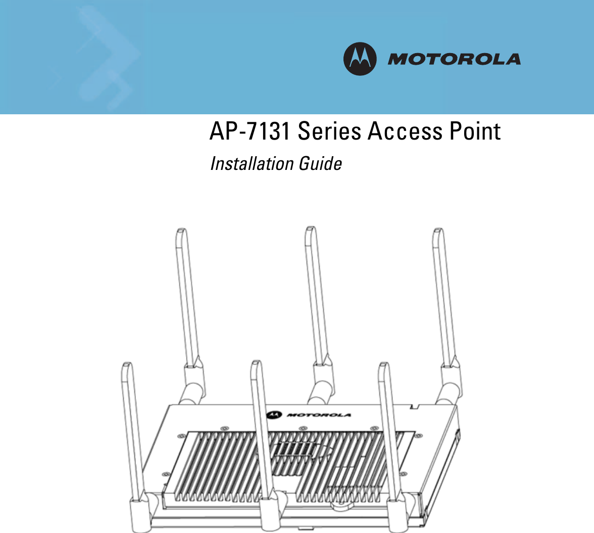  INSTALLATION AP-7131 Series Access PointInstallation Guide