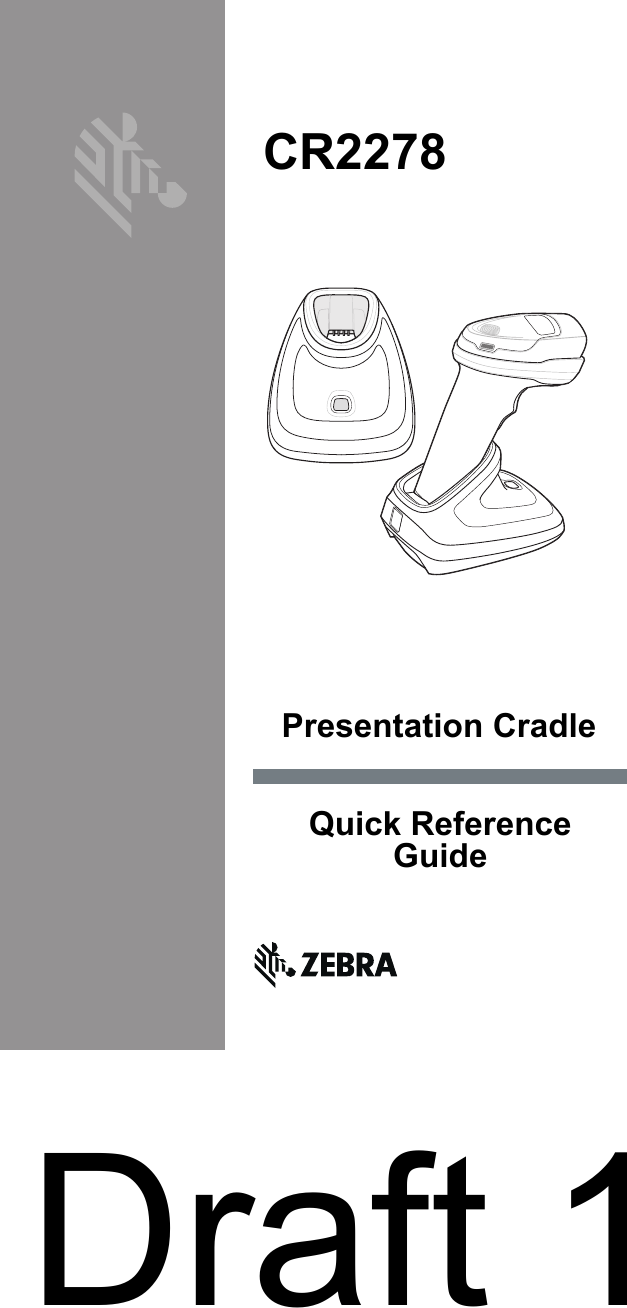 Presentation CradleQuick Reference GuideCR2278Draft 1