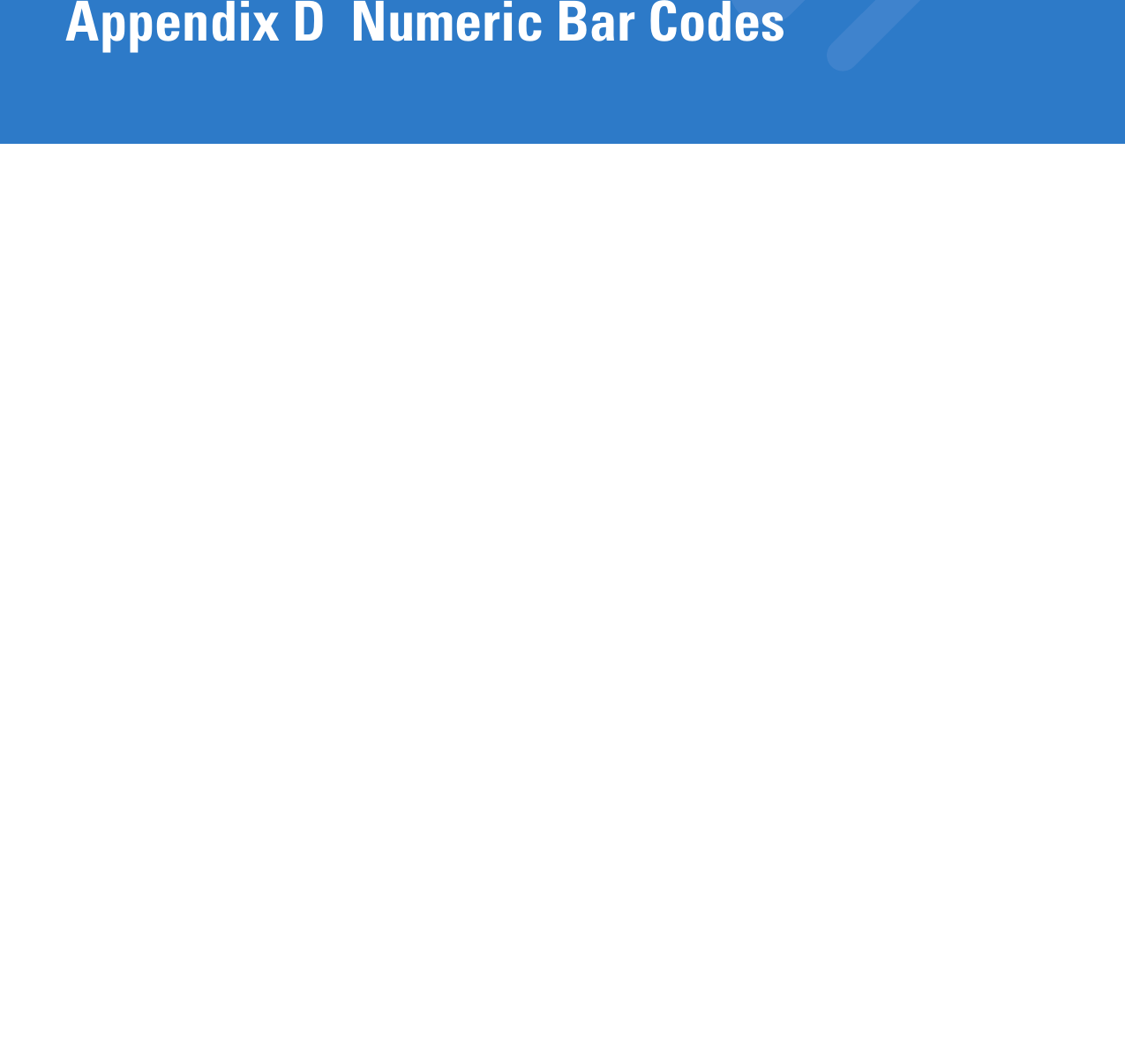 Appendix D  Numeric Bar Codes