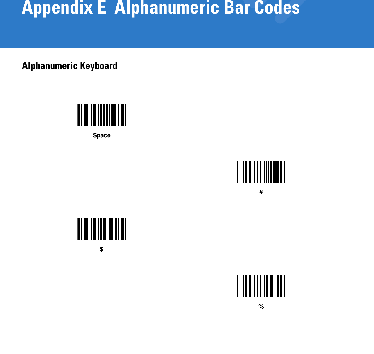 Appendix E  Alphanumeric Bar CodesAlphanumeric KeyboardSpace#$%