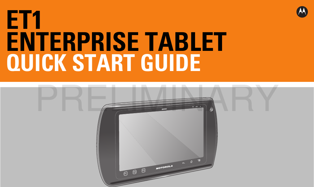 Zebra Technologies ET1N2 ENTERPRISE TABLET User Manual QUICK START GUIDE