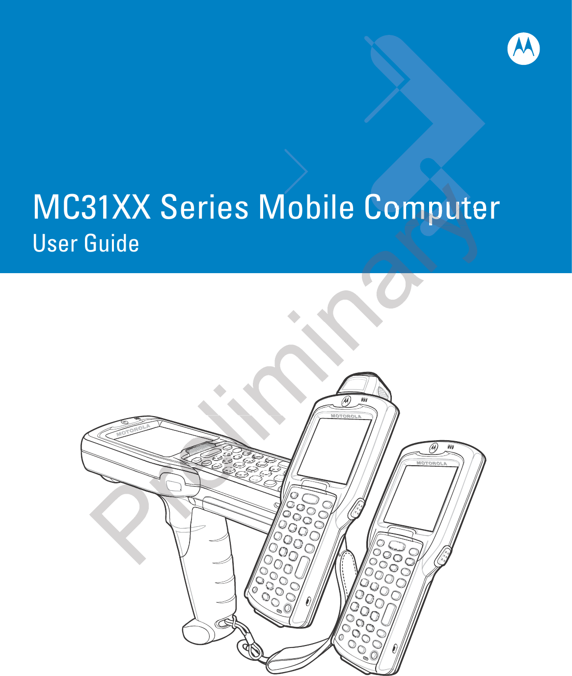 Zebra Technologies MC3190 Mobile Computer User Manual MC31XX User Guide