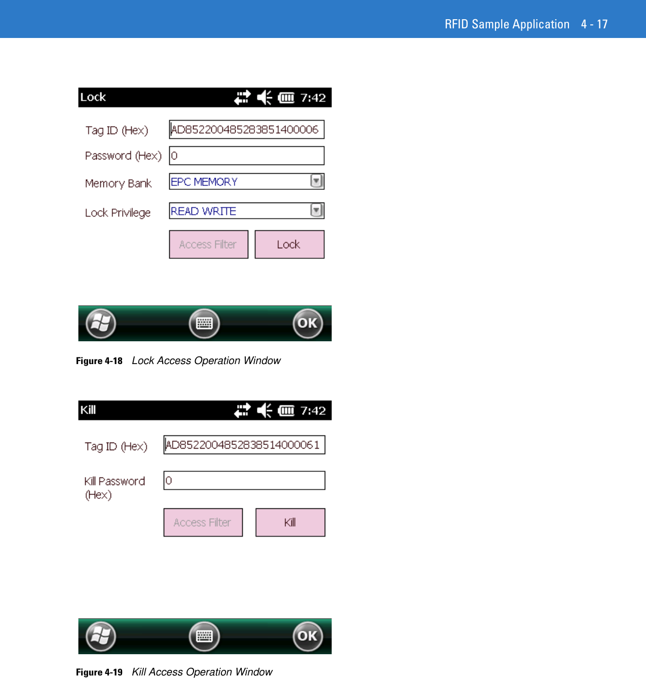 RFID Sample Application 4 - 17Figure 4-18    Lock Access Operation WindowFigure 4-19    Kill Access Operation Window