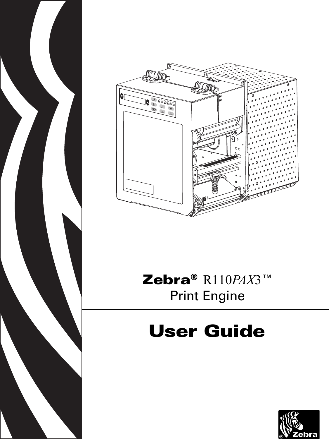  Zebra® R110PA X 3™Print EngineUser Guide