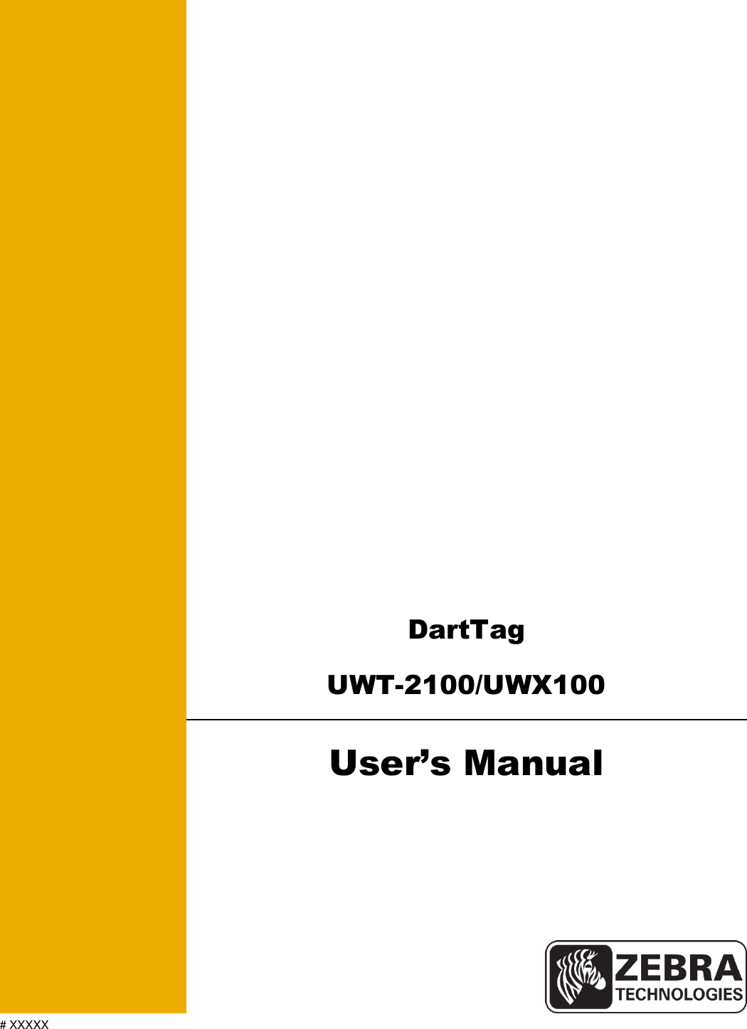 # XXXXX   DartTag UWT-2100/UWX100  User’s Manual 