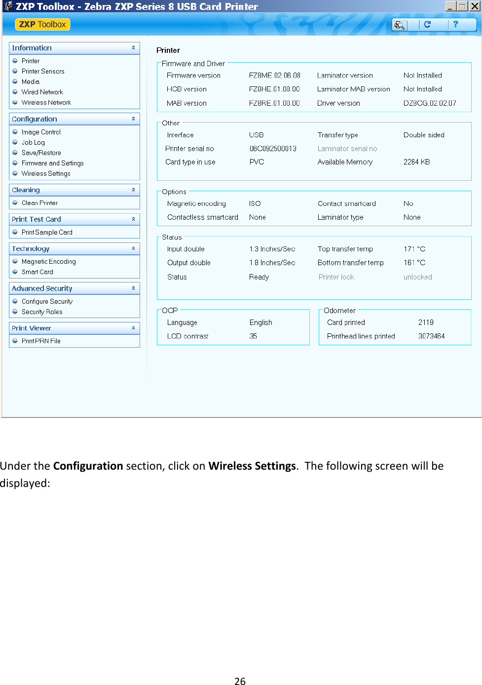 26    Under the Configuration section, click on Wireless Settings.  The following screen will be displayed: 