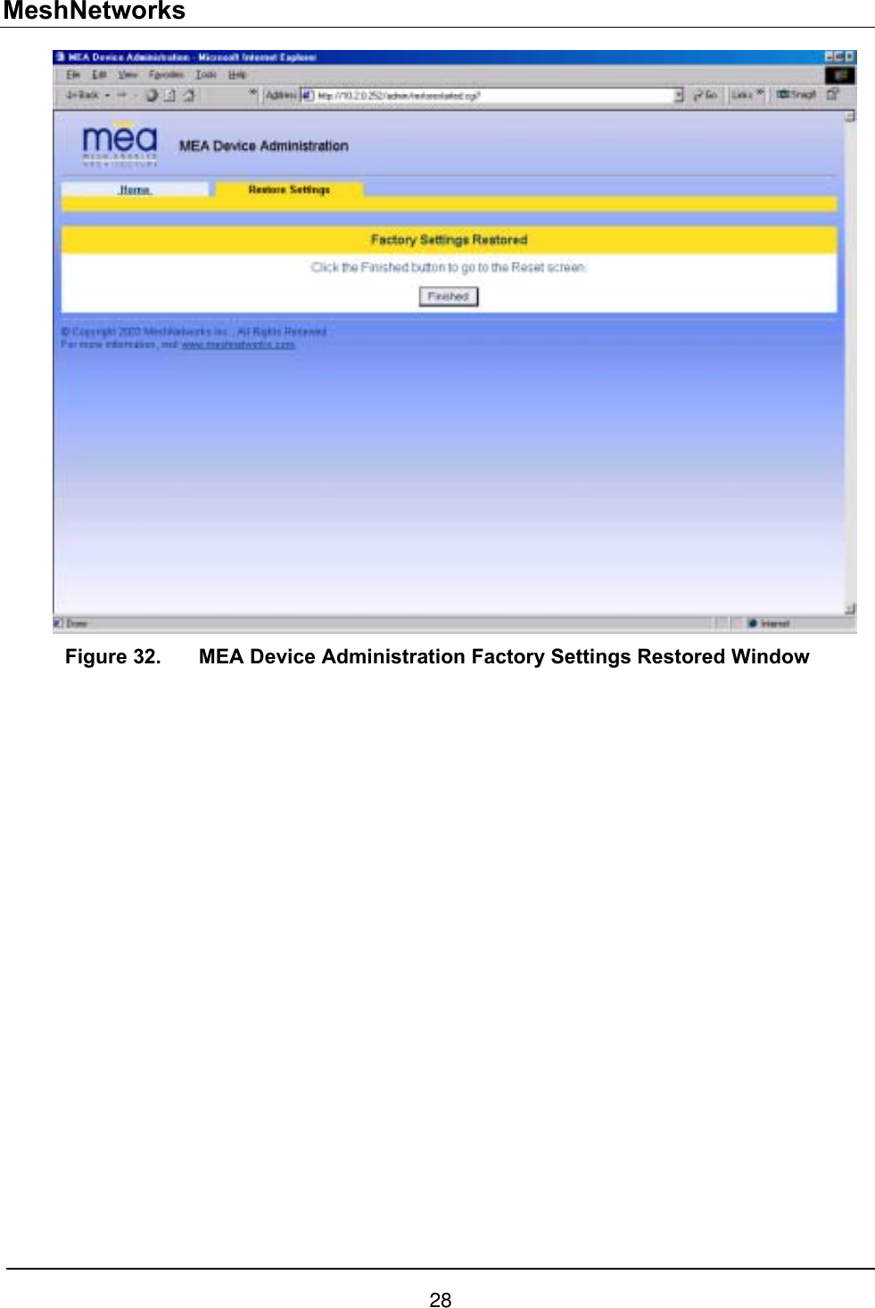 MeshNetworks  Figure 32.  MEA Device Administration Factory Settings Restored Window 28 