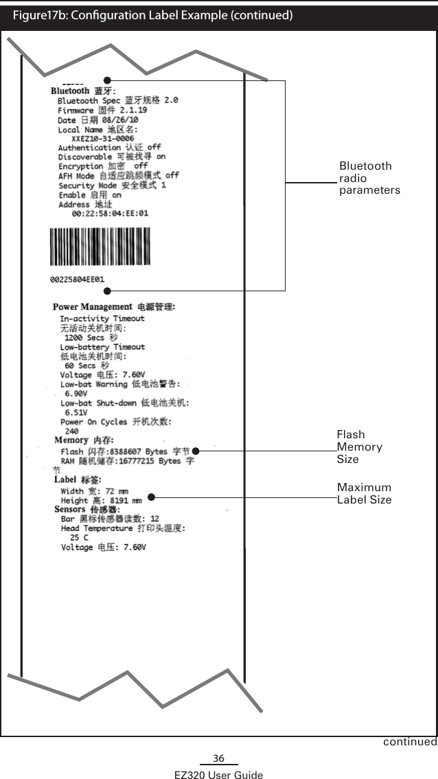 36EZ320 User GuidecontinuedFlash Memory SizeMaximum Label Size   Figure17b: Conguration Label Example (continued)Bluetooth radio parameters
