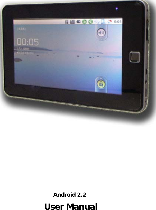       Android 2.2 User Manual           